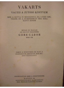 Gárdonyi Géza, Görbe Gábor - Vakarts Gárdonyi Géza, Görbe Gábor - Vakarts, 0 antikvár könyv