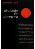 Miklós Pál - Olvasás és értelem