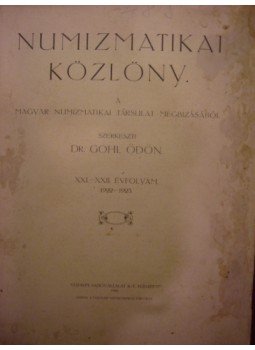 - Numizmatikai Közlöny XXI-XXII. évfolyam - Numizmatikai Közlöny XXI-XXII. évfolyam, Budapest 1924 antikvár könyv