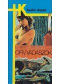 Szabó Árpád - Orvvadászok