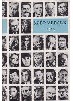 Mátyás Ferenc - Szép versek 1973 Mátyás Ferenc - Szép versek 1973, Budapest 1974 antikvár könyv