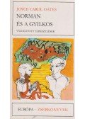 Joyce Carol Oates - Norman és a gyilkos