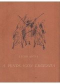 Szerb Antal - A Pendragon legenda