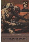 Darlton, Clark - A titokzatos bolygó