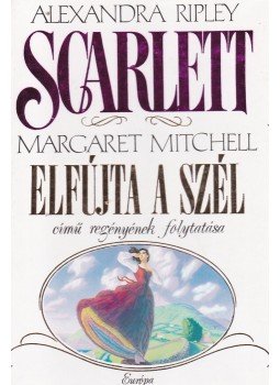 Ripley, Alexandra - Scarlett, Budapest 1992 antikvár könyv