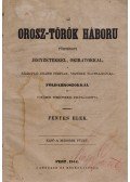 Fényes Elek (szerk.) - Az orosz-török háboru I–II. kötet [Teljes]