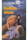 Hanchar, Peggy - Indián álom