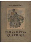 Beecher-Stowe, Harriet - Tamás bátya kunyhója