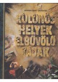 Csaba Emese - Különös helyek, elbűvölő tájak