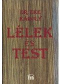 Dr. Eke Károly - Lélek és test