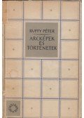 Ruffy Péter - Arcképek és történetek