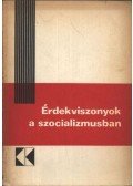 Kovács Dóra - Érdekviszonyok a szocializmusban