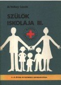 Velkey László - Szülők iskolája III.