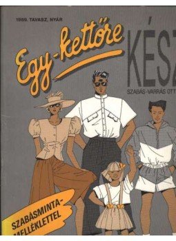 S. Csordás Márta - Egy- kettőre 1989. tavasz.-nyár S. Csordás Márta - Egy- kettőre 1989. tavasz.-nyár, 1989 antikvár könyv