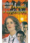 Barbara Wood - Árnyak a napfényben