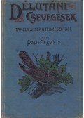 Papp Dezső dr. - Délutáni csevegések