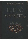 Dobozy Imre - Felhő és napsütés