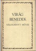 Virág Benedek - Virág Benedek válogatott művei