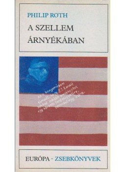 Philip Roth - A szellem árnyékában Philip Roth - A szellem árnyékában, Budapest 1983 antikvár könyv