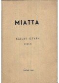 Kállay István - Miatta (dedikált)