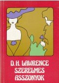 LAWRENCE, D.H. - Szerelmes asszonyok