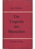 Madách Imre - Die Tragödie des Menschen