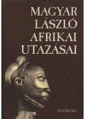 Véber Károly - Magyar László afrikai utazásai