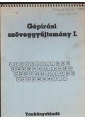Kökény Sándorné - Gépírási szöveggyűjtemény I.