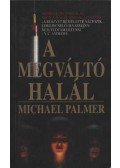Palmer, Michael - A megváltó halál