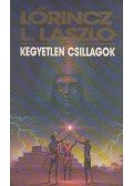 Lőrincz L. László - Kegyetlen csillagok
