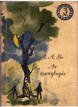 Edgar Allan Poe - Az aranybogár Edgar Allan Poe - Az aranybogár, Budapest 1965 antikvár könyv