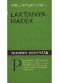 Smith, William Jay - Laktanyaivadék