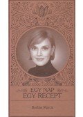 Borbás Marcsi - Egy nap, egy recept
