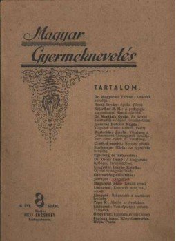 Héjj Erzsébet - Magyar Gyermeknevelés III. Évf. 8. sz. 1937 Héjj Erzsébet - Magyar Gyermeknevelés III. Évf. 8. sz. 1937, Székesfehérvár 1937 antikvár könyv
