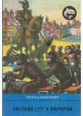 Vaszilij Akszjonov - Emlékmű lett a nagyapám