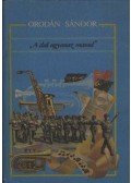 Orodán Sándor - A dal ugyanaz marad