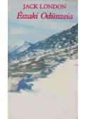 Jack London - Északi Odüsszeia