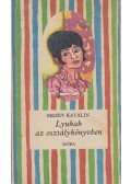 Mezey Katalin - Lyukak az osztálykönyvben