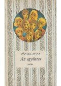 Dániel Anna - Az együttes