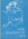 Hajós Tibor - Nők évkönyve 1973