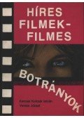 Karcsai Kulcsár István,Veress József - Híres filmek - filmes botrányok