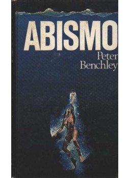 Benchley, Peter - Abismo Benchley, Peter - Abismo, Bogota 1976 antikvár könyv