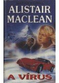 MACLEAN, ALISTAIR - A vírus