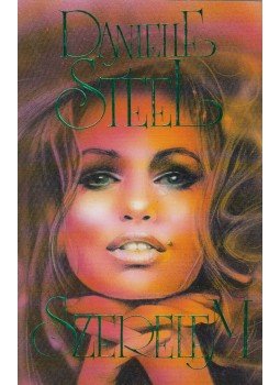 Danielle Steel - Szerelem, Budapest 1992 antikvár könyv