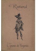Edmond Rostand - Cyrano de Bergerac