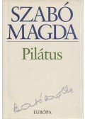 Szabó Magda - Pilátus