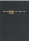 Koós Béláné,Rózsa István - Az SZKP XXIII. kongresszusa