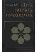 Szémann Béla - Utak, sorsok, asszonyok