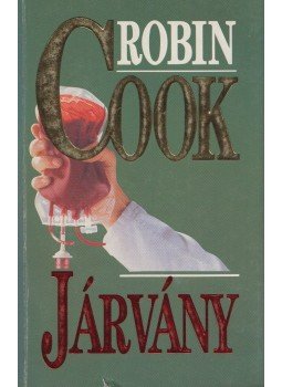 Robin Cook - Járvány Robin Cook - Járvány, Budapest 1995 antikvár könyv