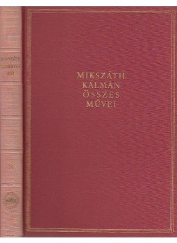 Mikszáth Kálmán - Akli Miklós cs. kir. udvari mulattató története Mikszáth Kálmán - Akli Miklós cs. kir. udvari mulattató története, Budapest 1959 antikvár könyv